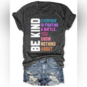 Grey Be Kind Everyday Graphic Women’s T-shirt
